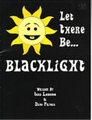 Let There Be...Blacklight