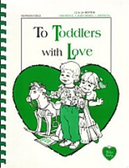 To Toddlers With Love
