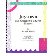 Joytown and Children's Church Themes